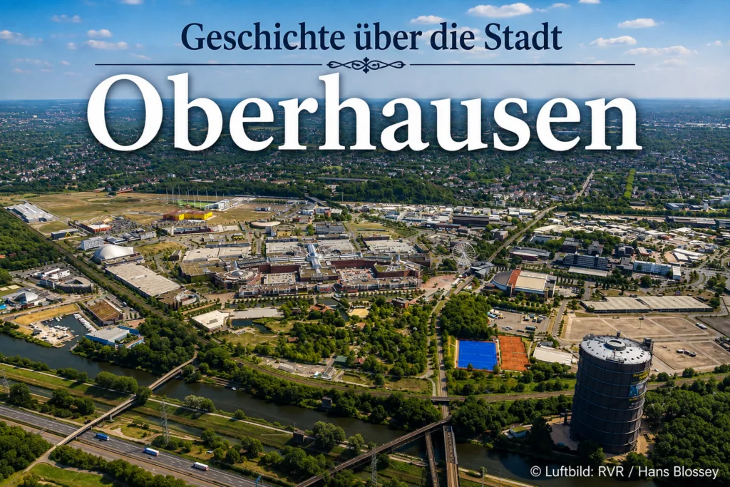 Geschichte über die Stadt Oberhausen